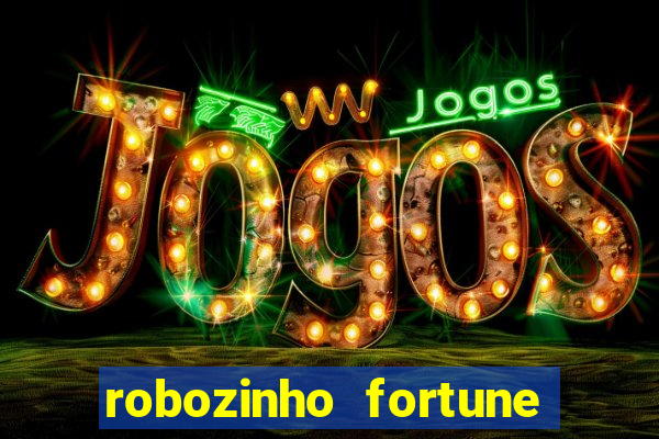 robozinho fortune tiger grátis