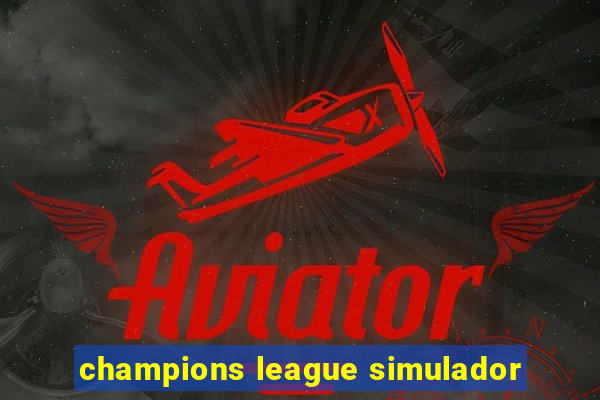 champions league simulador