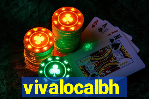 vivalocalbh