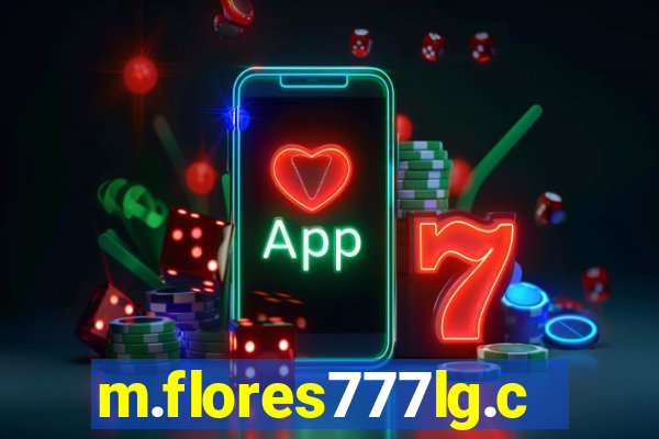 m.flores777lg.com