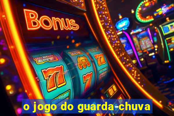 o jogo do guarda-chuva