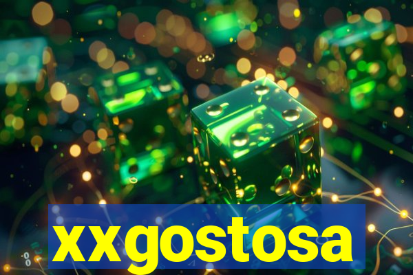 xxgostosa