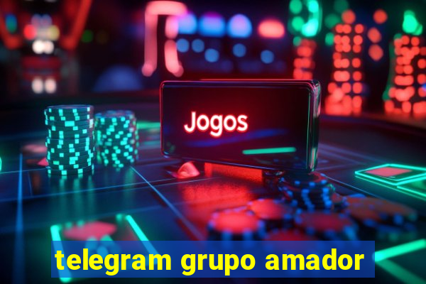 telegram grupo amador