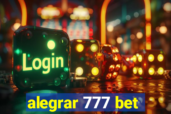 alegrar 777 bet