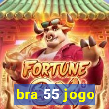 bra 55 jogo