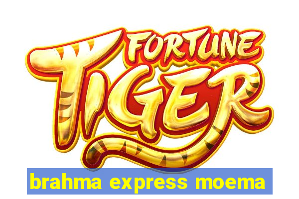 brahma express moema