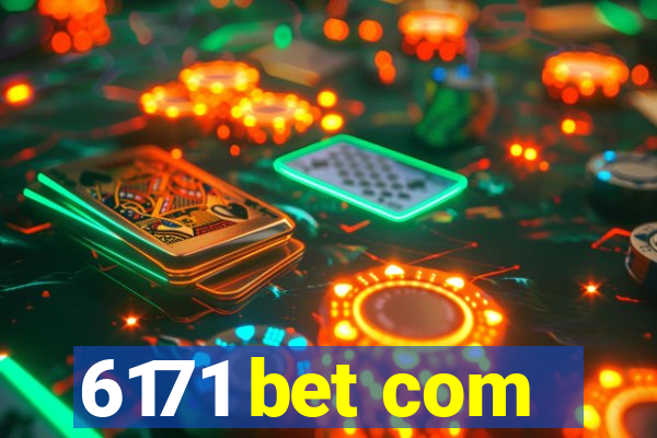 6171 bet com