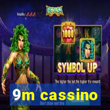 9m cassino