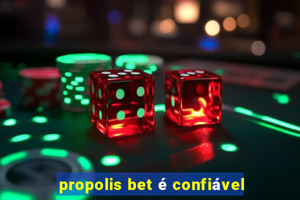 propolis bet é confiável