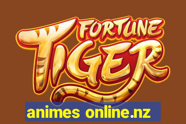 animes online.nz