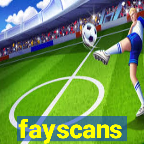 fayscans