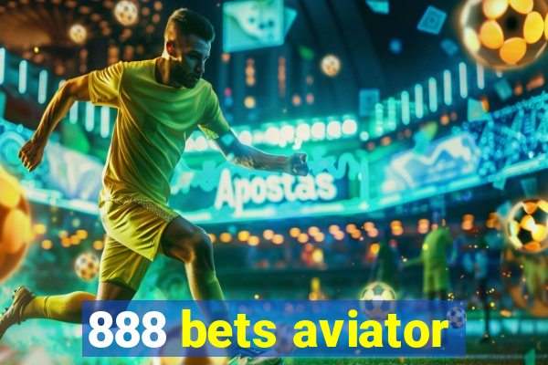 888 bets aviator