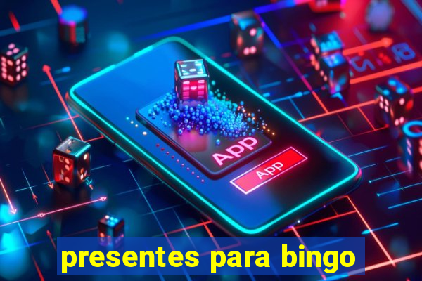 presentes para bingo