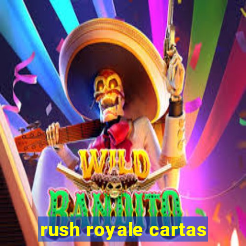 rush royale cartas