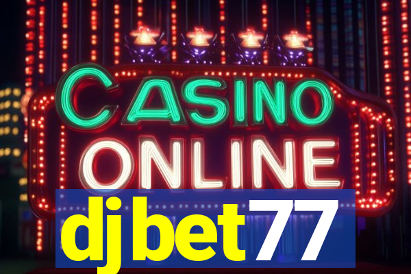 djbet77