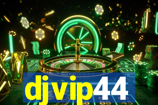 djvip44