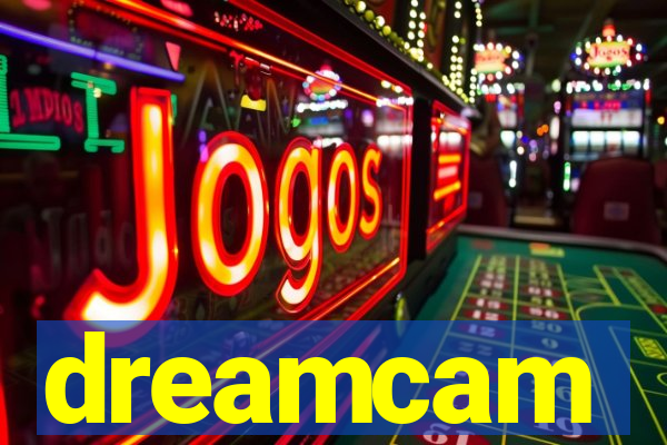 dreamcam