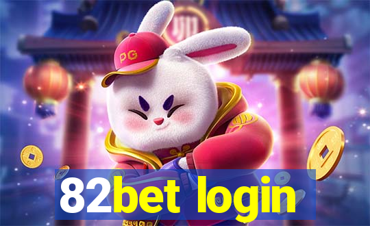 82bet login