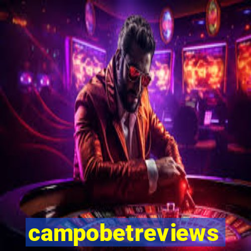 campobetreviews