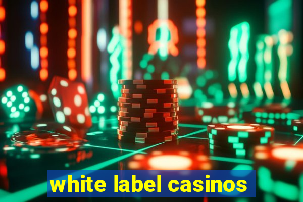 white label casinos