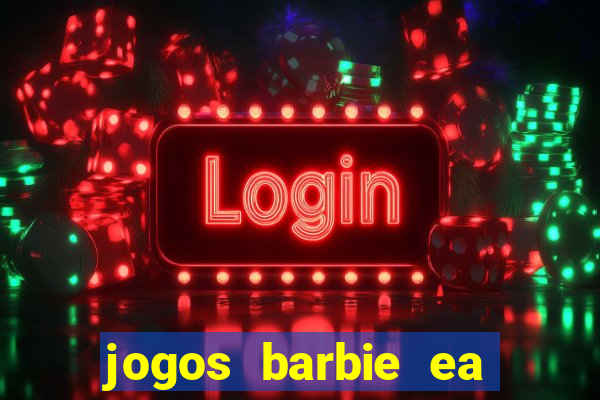 jogos barbie ea magia da moda