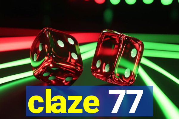 claze 77