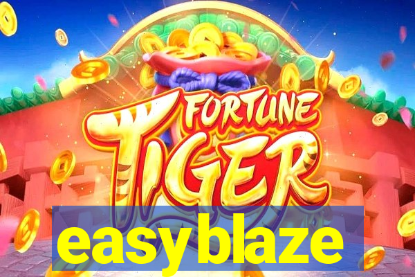 easyblaze