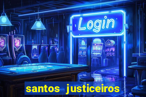 santos justiceiros 2 dublado torrent