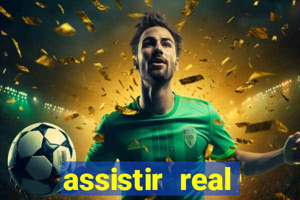 assistir real madrid multicanais