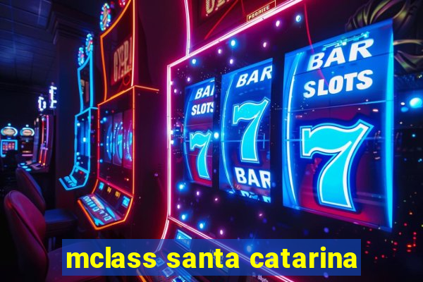 mclass santa catarina