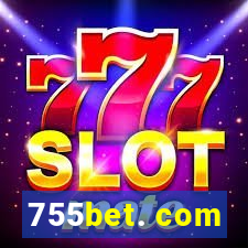 755bet. com