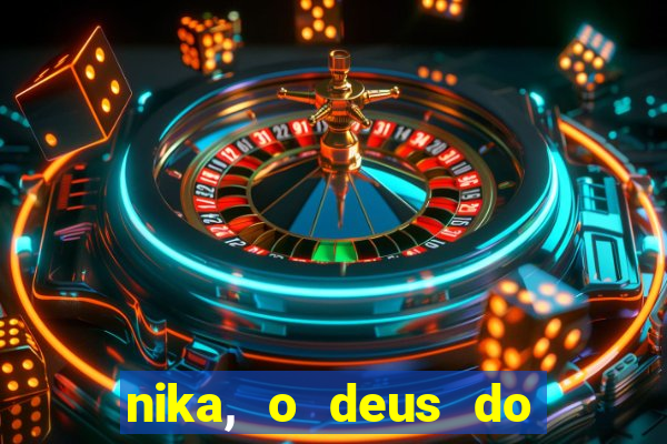 nika, o deus do sol mitologia