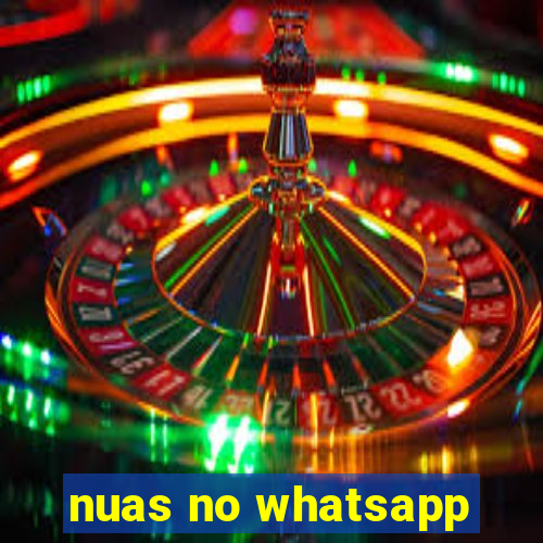 nuas no whatsapp