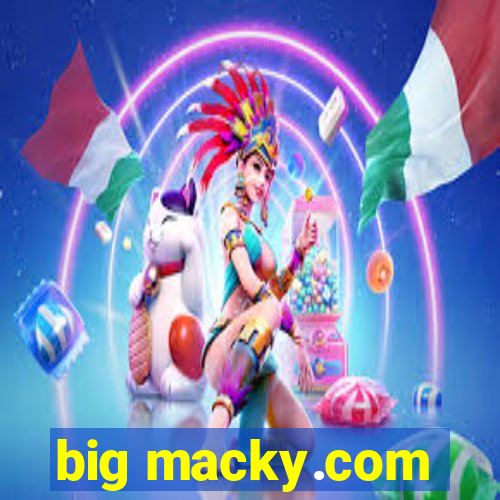 big macky.com