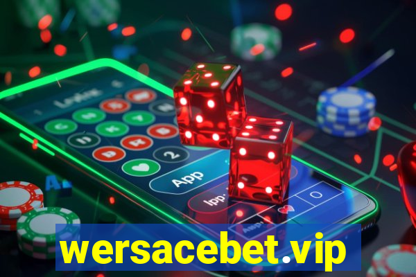 wersacebet.vip