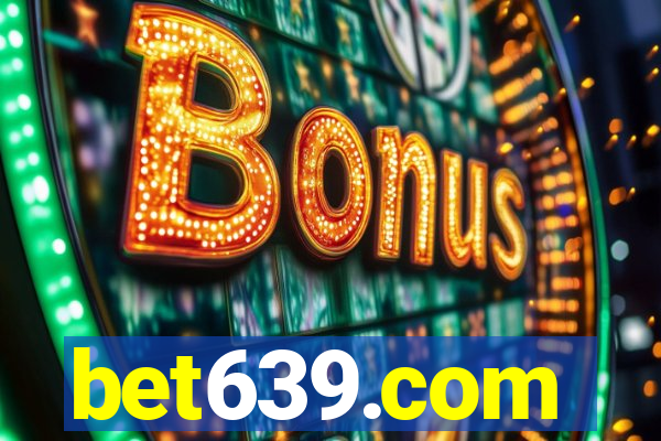 bet639.com