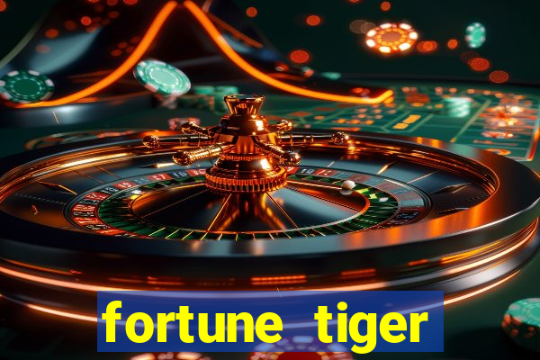 fortune tiger aposta de 1 real