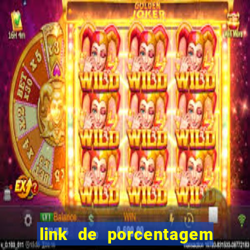 link de porcentagem dos jogos slots pg