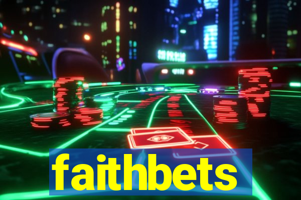 faithbets