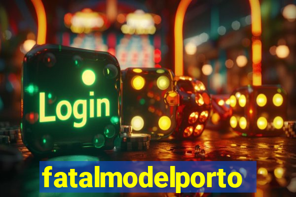 fatalmodelportoseguro