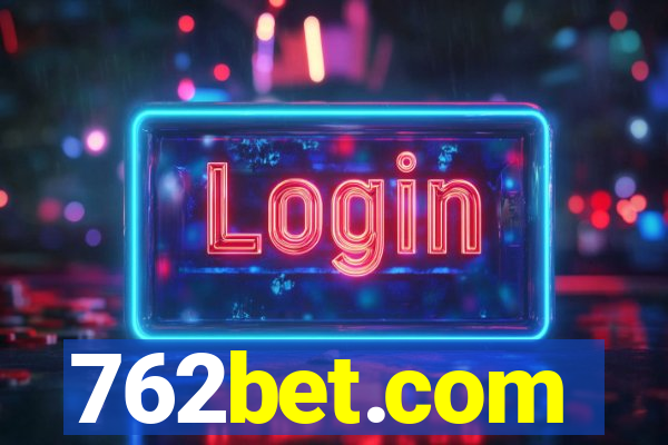 762bet.com