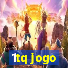 1tq jogo