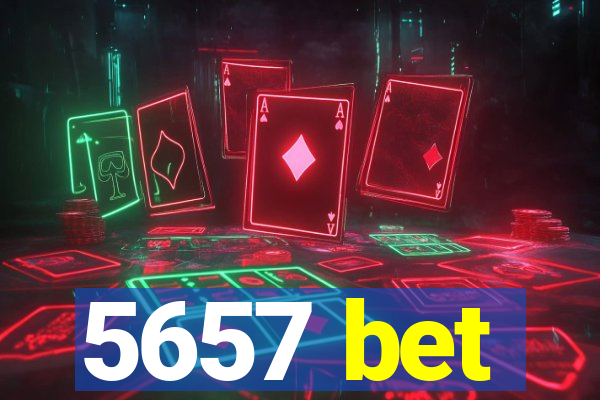 5657 bet