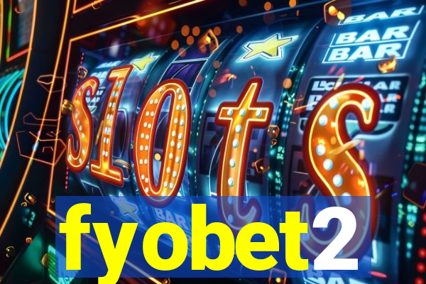 fyobet2