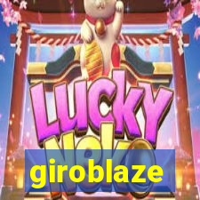 giroblaze