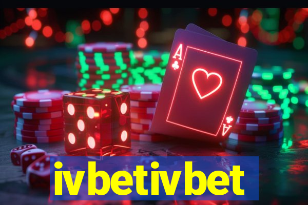 ivbetivbet