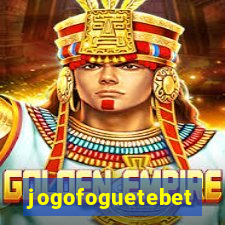 jogofoguetebet