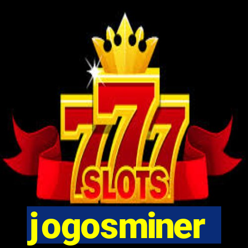 jogosminer