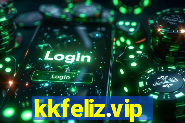 kkfeliz.vip