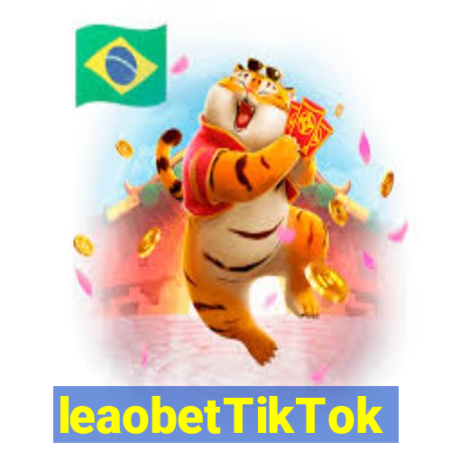 leaobetTikTok